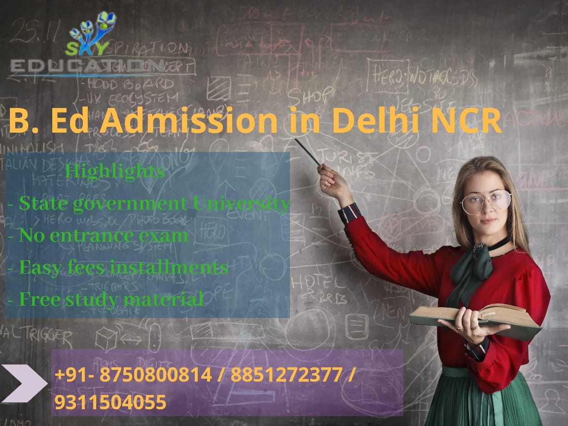 How to get B.Ed admission in Delhi NCR?